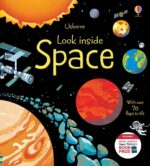 Look Inside Space - Rob Lloyd Jones Usborne Publishing carte cu clapete