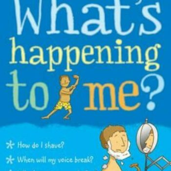What s Happening to Me (Boy) - Alex Frith Usborne Publishing
