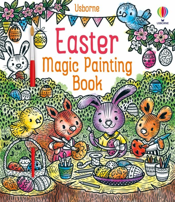 Easter Magic Painting Book - Abigail Wheatley Usborne Publishing