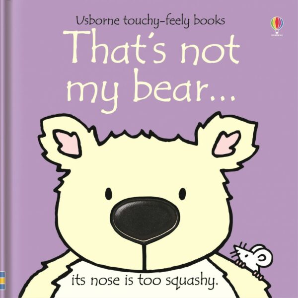 That's Not My Bear - Fiona Watt Usborne Publishing