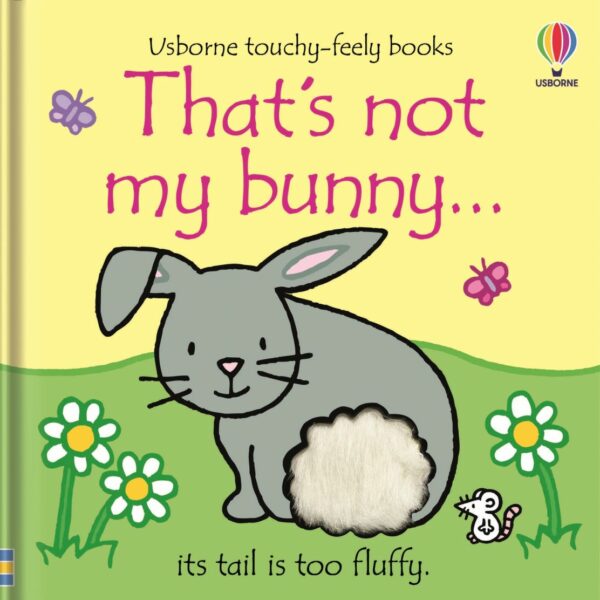 That's Not My Bunny - Fiona Watt Usborne Publishing
