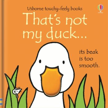 That's Not My Duck - Fiona Watt Usborne Publishing