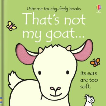 That's Not My Goat - Fiona Watt Usborne Publishing