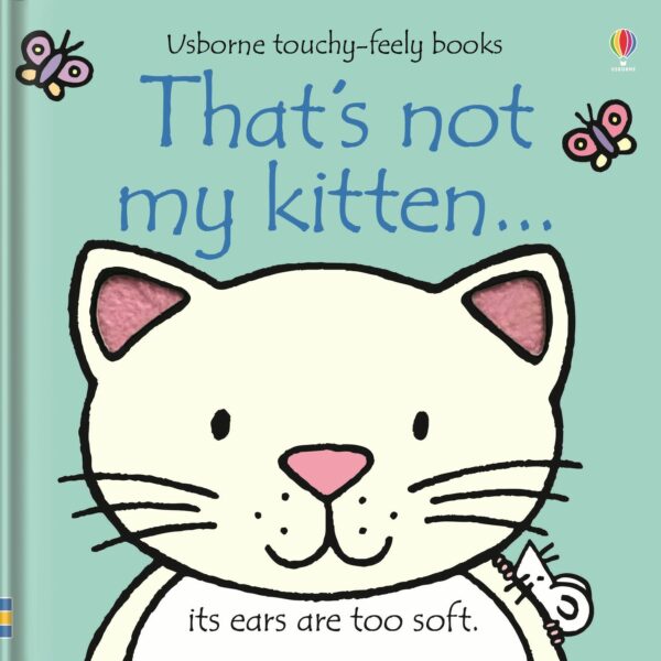 That's Not My Kitten - Fiona Watt Usborne Publishing