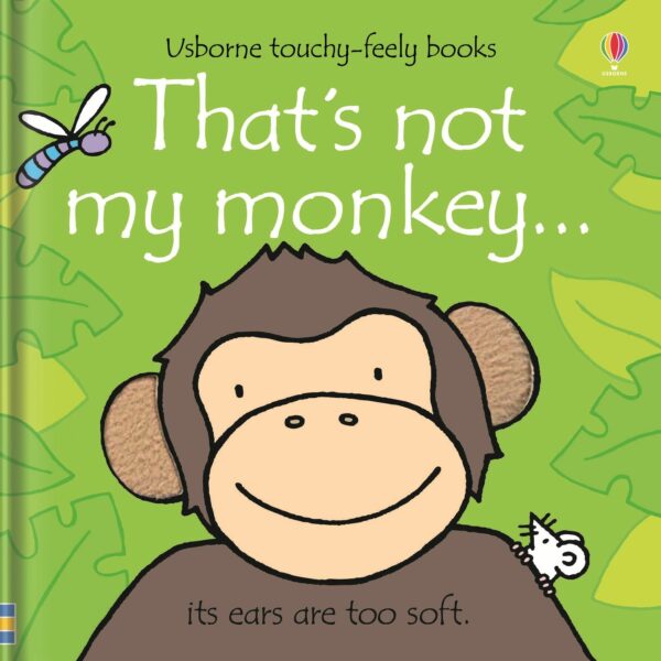That's Not My Monkey - Fiona Watt Usborne Publishing