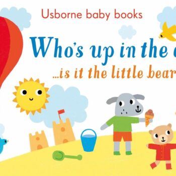 Who's Up In The Air? - Sam Taplin Usborne Publishing