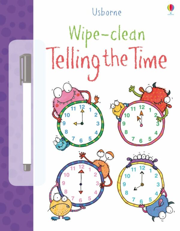 Wipe Clean Telling The Time - Jessica Greenwell Usborne Publishing