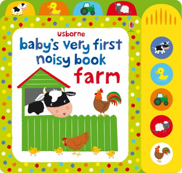 Baby's Very First Noisy Book Farm - Fiona Watt Usborne Publishing